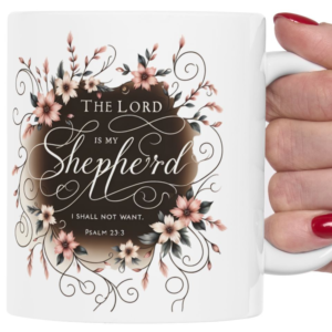 The Lord is My Shepherd