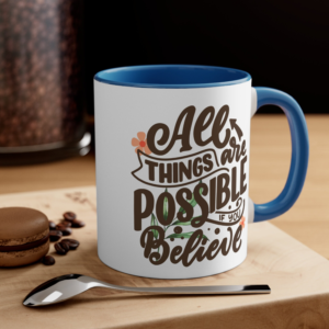 All Things Possible Mug